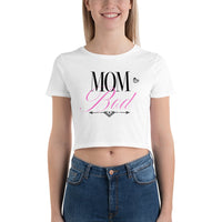 Women’s Crop Tee - Mom Bod