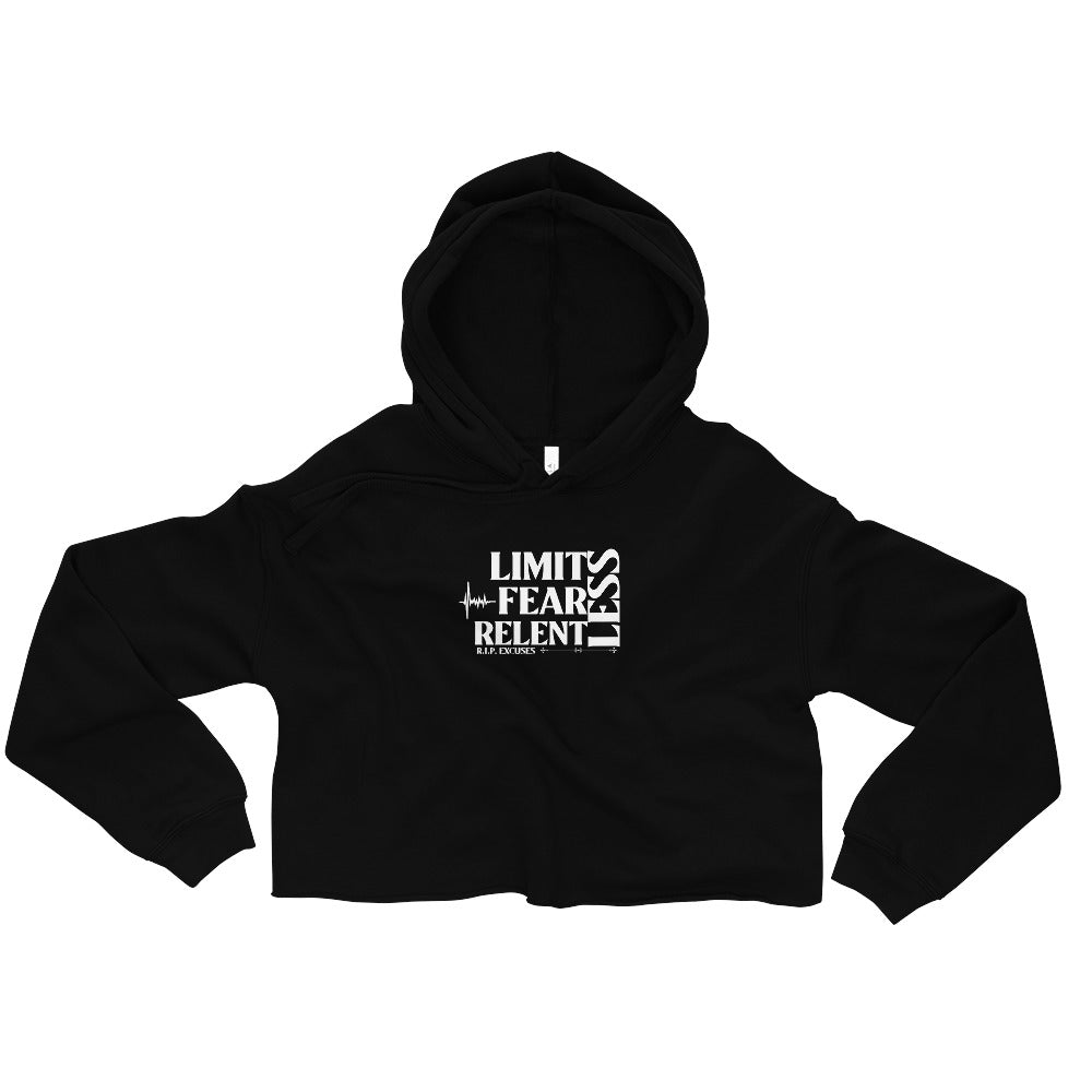 Crop Hoodie - LimitLess, FearLess, RelentLess