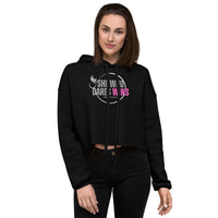 Crop Hoodie - She Who Dares