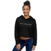 Ladies Crop Hoodie - Keep Making Plays