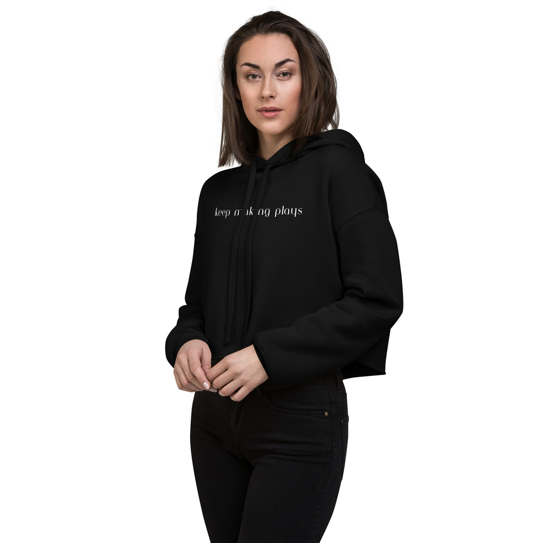 Ladies Crop Hoodie - Keep Making Plays