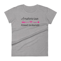 Women's Tee - A Mothers Love *Special Edition*