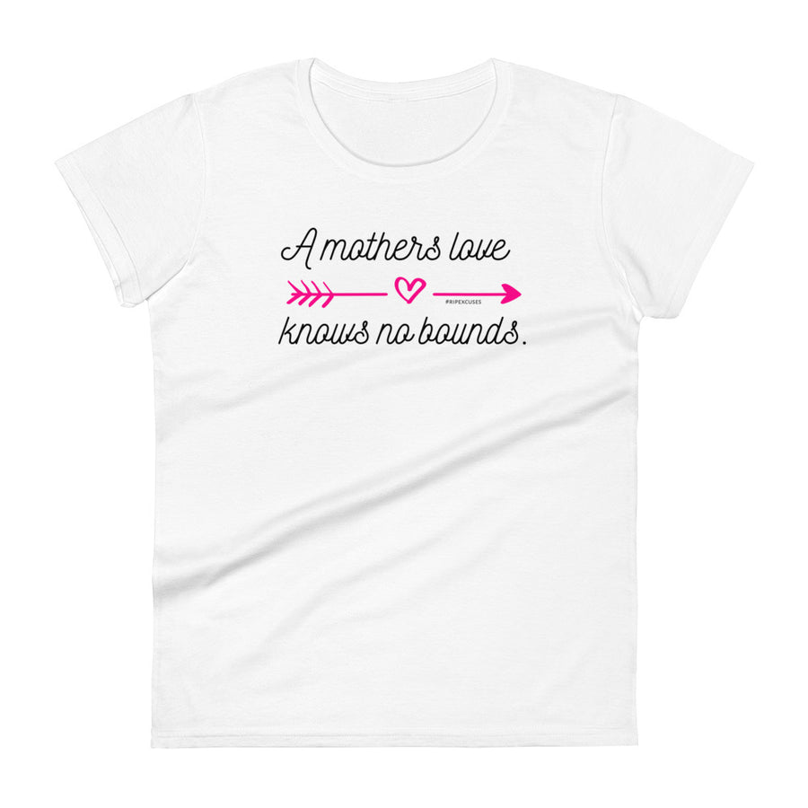 Women's Tee - A Mothers Love *Special Edition*