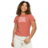 Women’s High Waisted Tee - LimitLess, FearLess, RelentLess