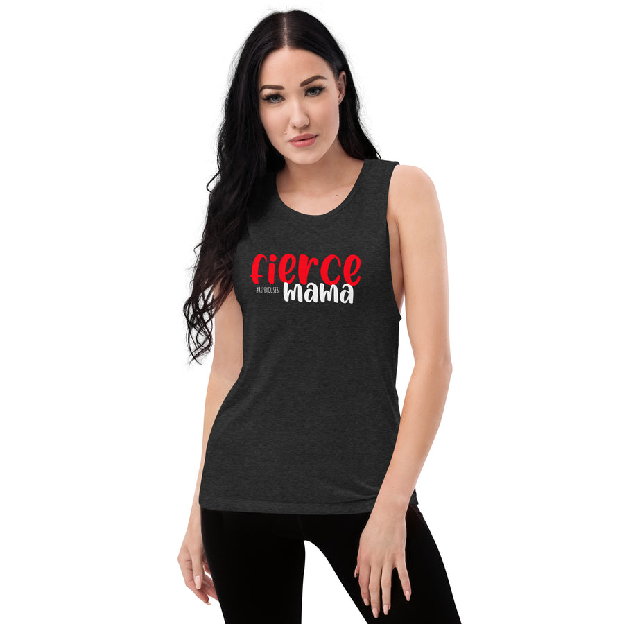 Ladies’ Muscle Tank - Fierce Mama