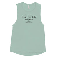 Ladies’ Muscle Tank - Earned Not Given