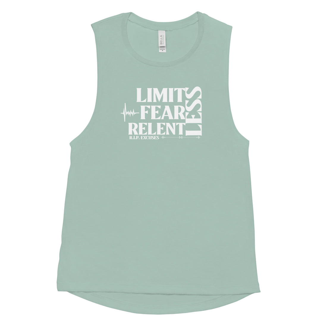 Ladies’ Muscle Tank - LimitLess, FearLess, RelentLess