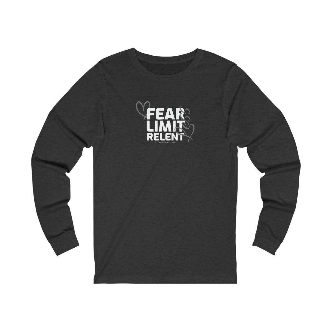 Unisex Jersey Long Sleeve Tee - Fear-Limit-Relent_LESS