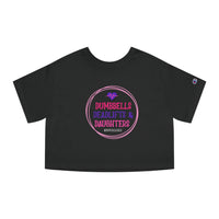 Champion Women's Crop Tee - Dumbbells, Deadlifts & Daughters