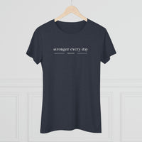 Women's Triblend Tee - Stronger Every Day