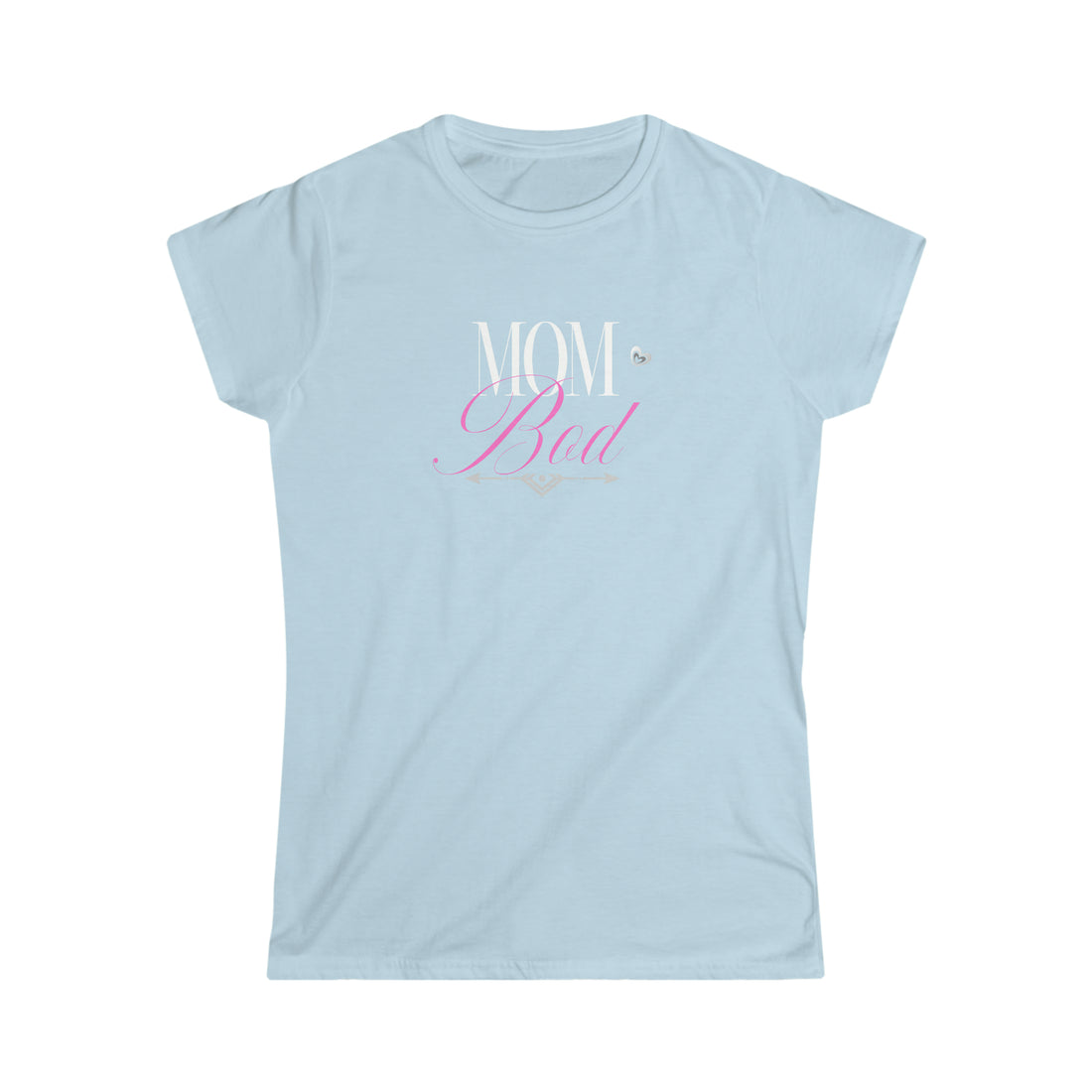 Women's Softstyle Tee - Mom Bod