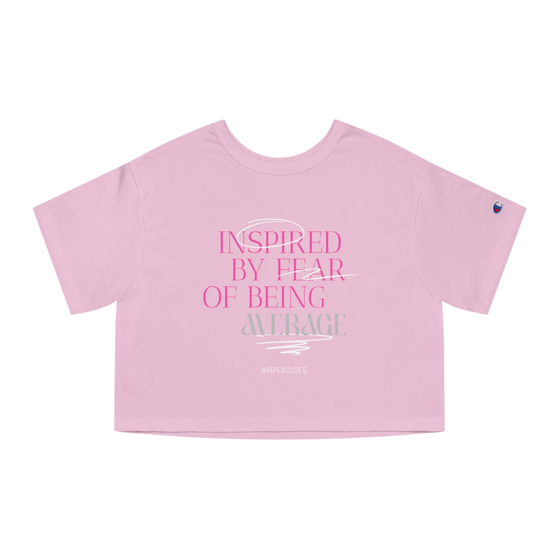 Champion Women's Crop Tee - Inspired by Fear of Average