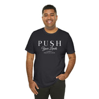 Unisex Jersey Tee - Push Your Limits