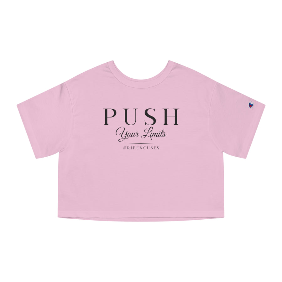 Champion Women's Crop Tee - Push Your Limits