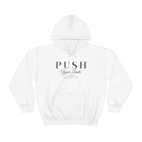 Unisex Hooded Sweatshirt - Push Your Limits