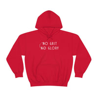 Unisex Hooded Sweatshirt - No Grit No Glory