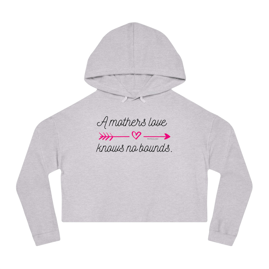 Women’s Crop Hooded Sweatshirt - A Mothers Love