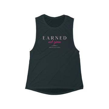 Women's Flowy Muscle Tank - Earned Not Given in pink