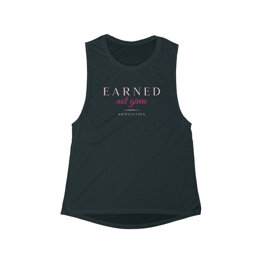 Women's Flowy Muscle Tank - Earned Not Given in pink