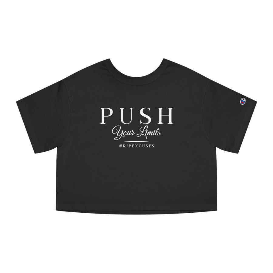 Champion Women's Crop Tee - Push Your Limits