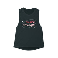 Women's Flowy Muscle Tank - Mom Strength