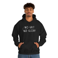 Unisex Hooded Sweatshirt - No Grit No Glory