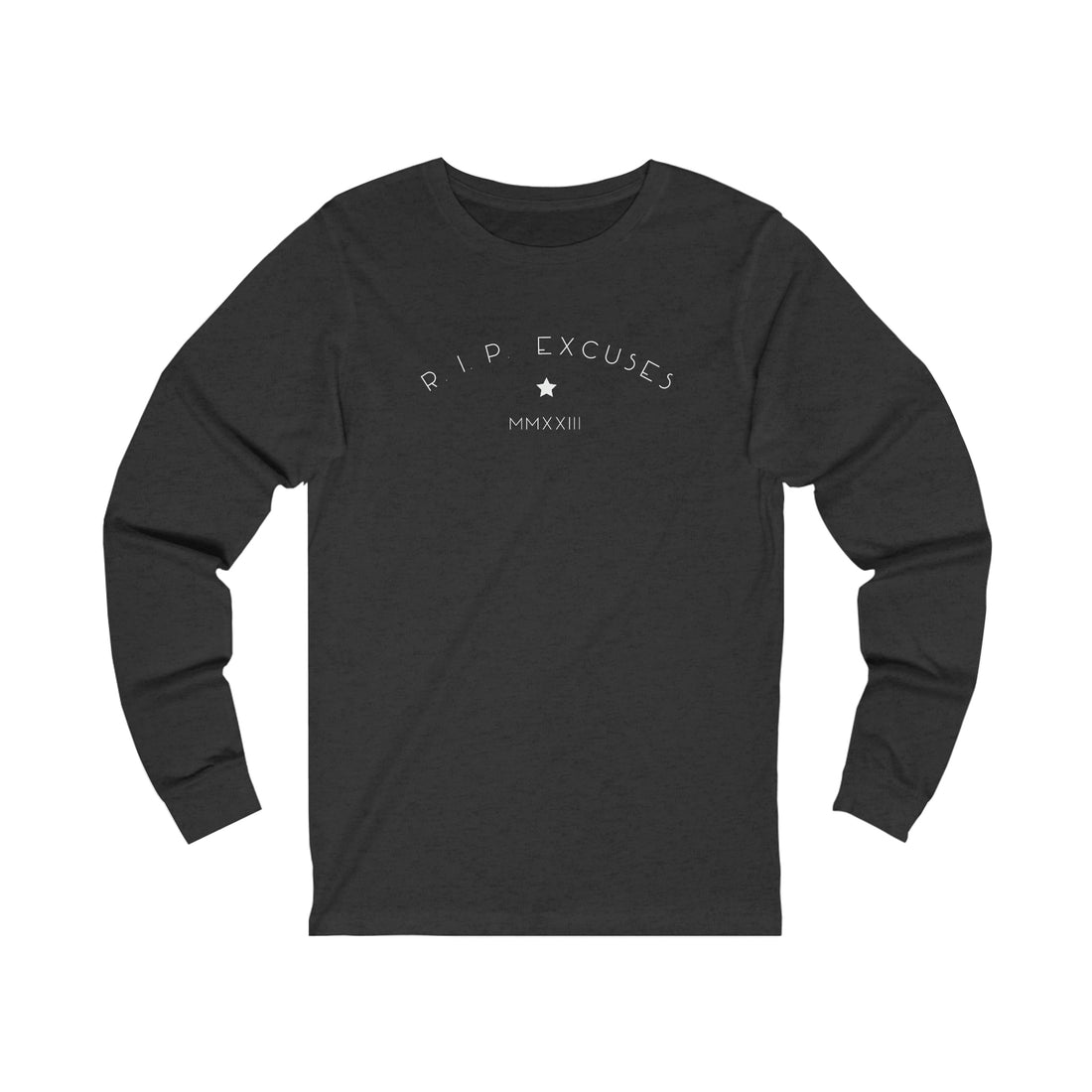 Vintage Long Sleeve Tee - #RIP Excuses