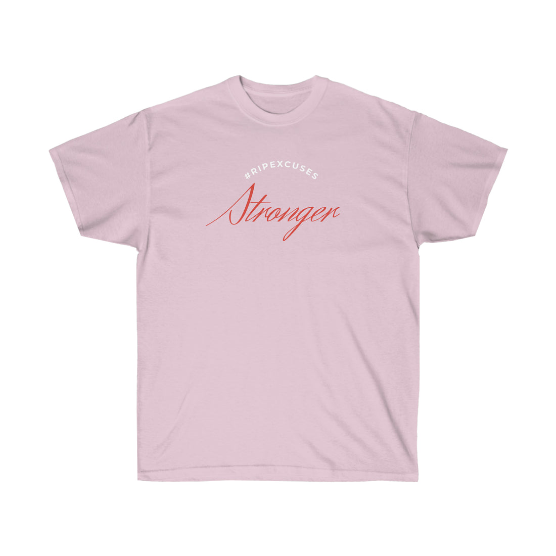 Unisex Ultra Cotton Tee - Stronger