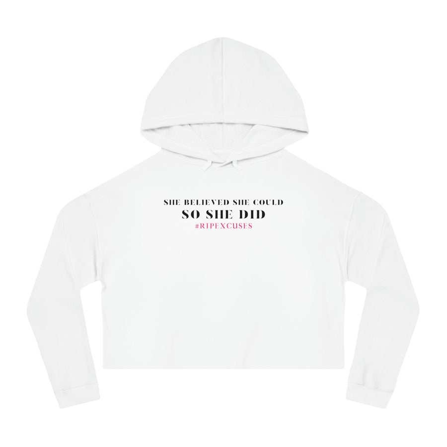 Women’s Crop Hooded Sweatshirt - She Believed