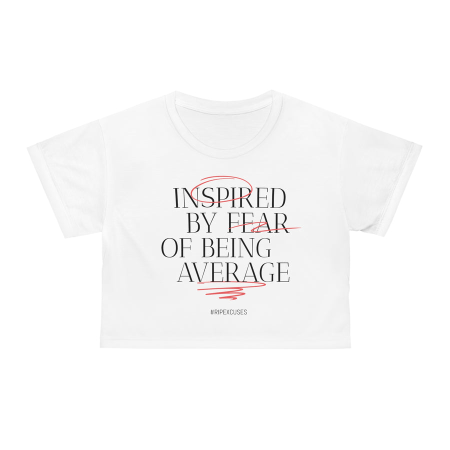 Crop Tee - Inspired by Fear of Average