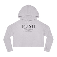 Women’s Crop Hooded Sweatshirt - Push Your Limits