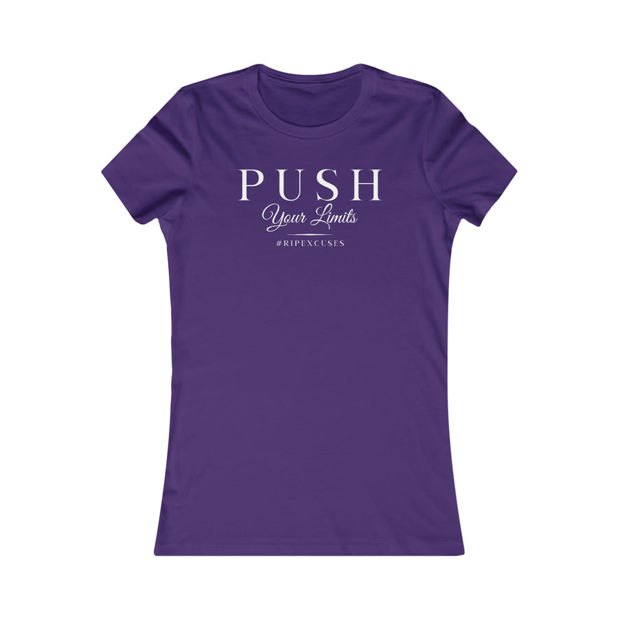 Women's Favorite Slim Fit Tee - Push Your Limits