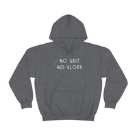 Unisex Hooded Sweatshirt - No Grit No Glory