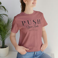 Unisex Jersey Tee - Push Your Limits