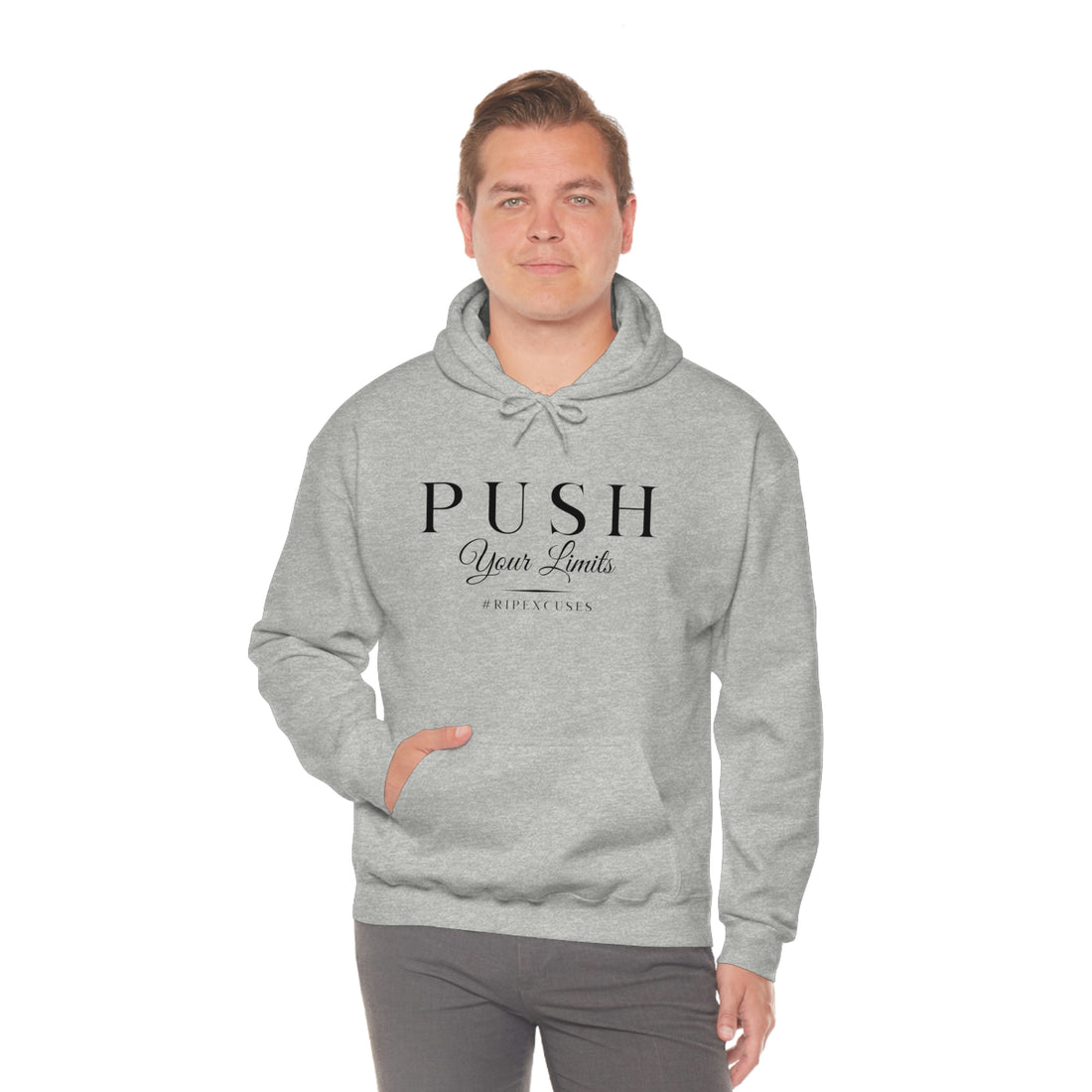 Unisex Hooded Sweatshirt - Push Your Limits