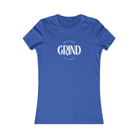 Women's Favorite Tee - Grind