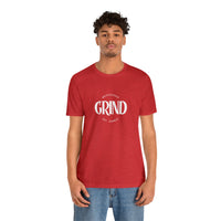 Unisex Jersey Tee - Grind