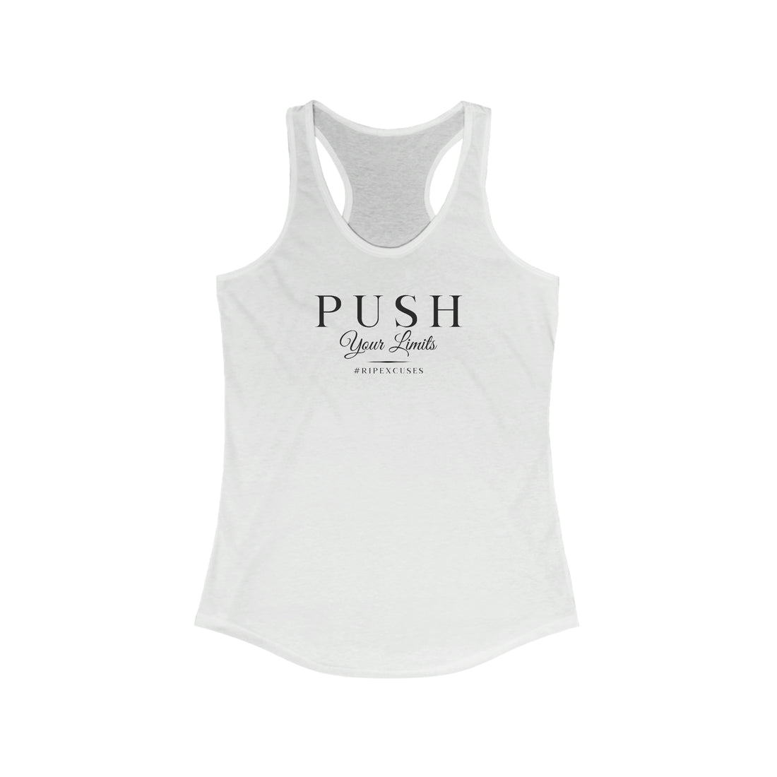 Women's Racerback Tank - Push Your Limits