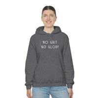 Unisex Hooded Sweatshirt - No Grit No Glory