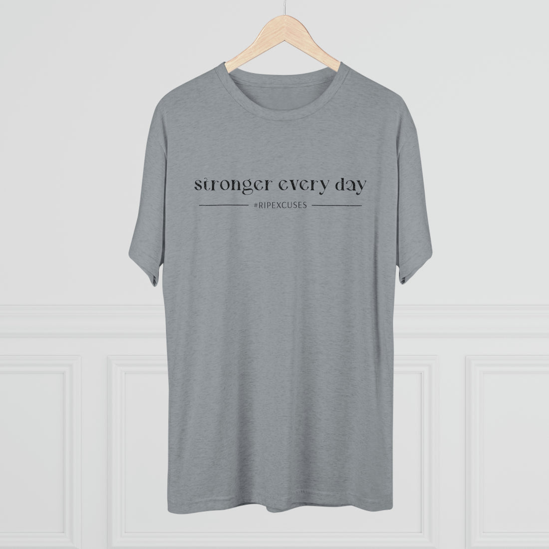 Unisex Tee - Stronger Every Day