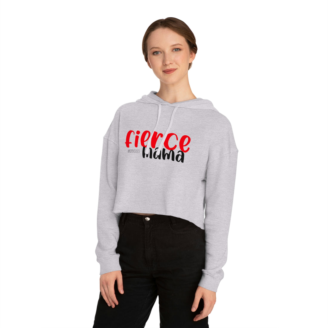 Women’s Crop Hooded Sweatshirt - Fierce Mama