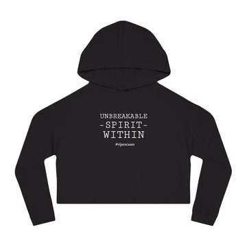 Women’s Crop Hooded Sweatshirt - Unbreakable Spirit