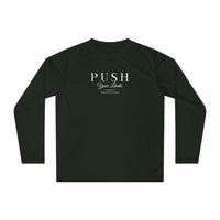 Unisex Performance Long Sleeve - Push Your Limits