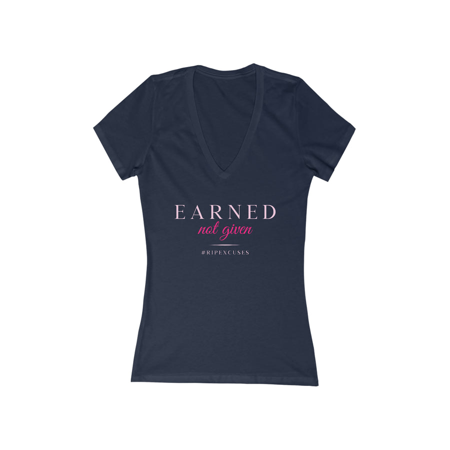 Women's Deep V-Neck Tee - Earned Not Given in pink