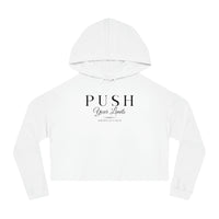 Women’s Crop Hooded Sweatshirt - Push Your Limits