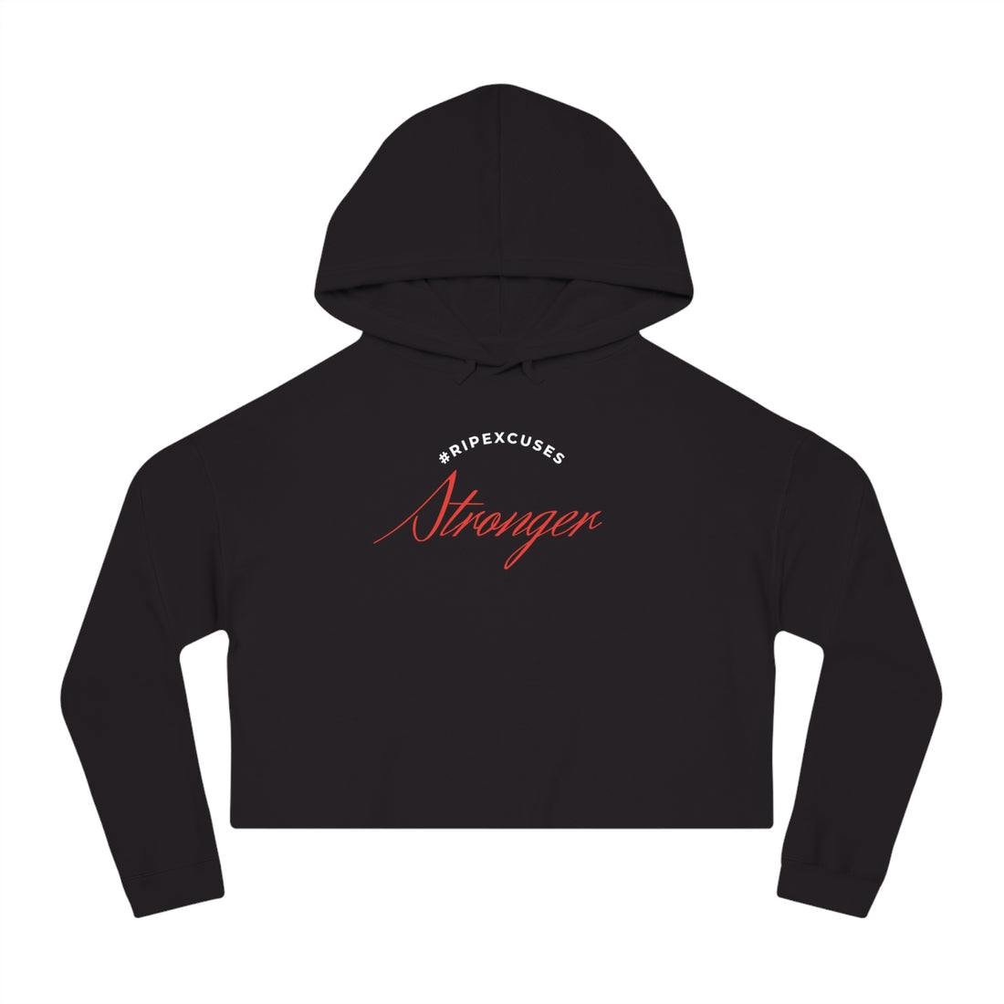 Women’s Cropped Hooded Sweatshirt _ stronger