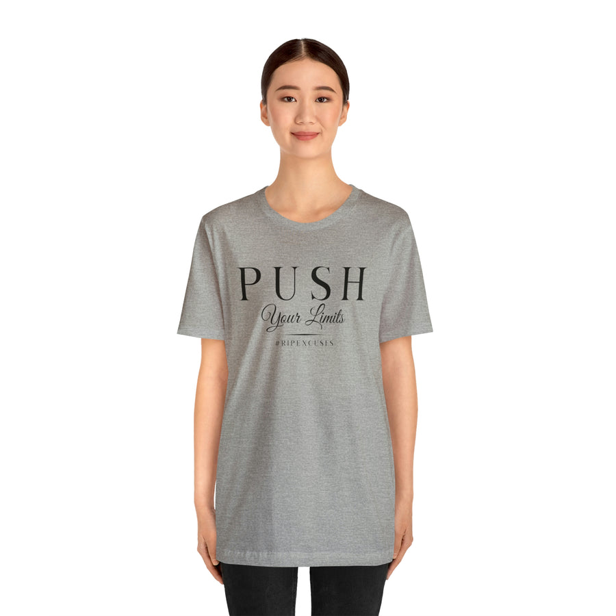 Unisex Jersey Tee - Push Your Limits