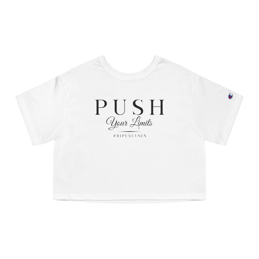 Champion Women's Crop Tee - Push Your Limits