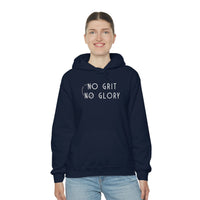 Unisex Hooded Sweatshirt - No Grit No Glory