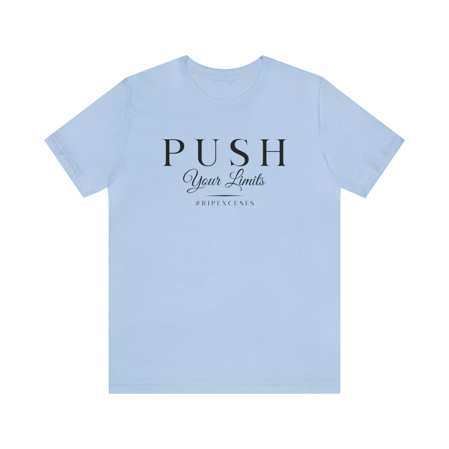 Unisex Jersey Tee - Push Your Limits